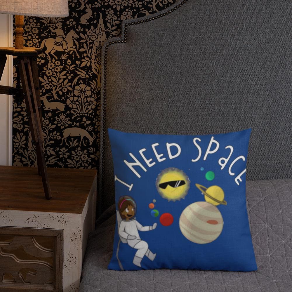 I Need Space Premium Pillow - MONLANE
