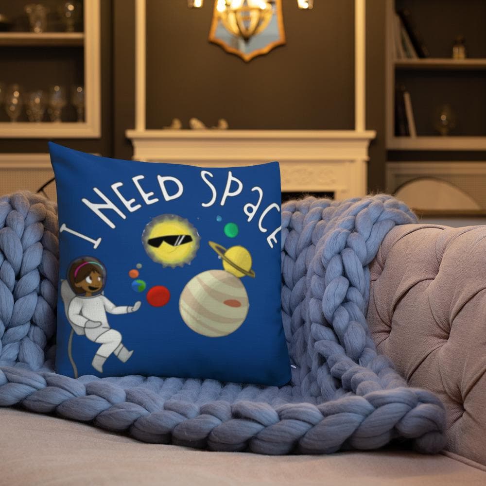 I Need Space Premium Pillow - MONLANE
