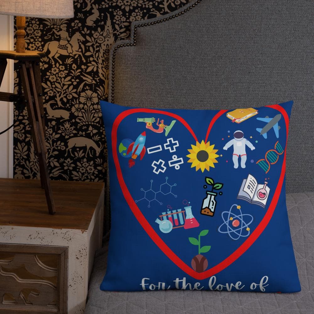 For the love of STEM Premium Pillow™️ - MONLANE