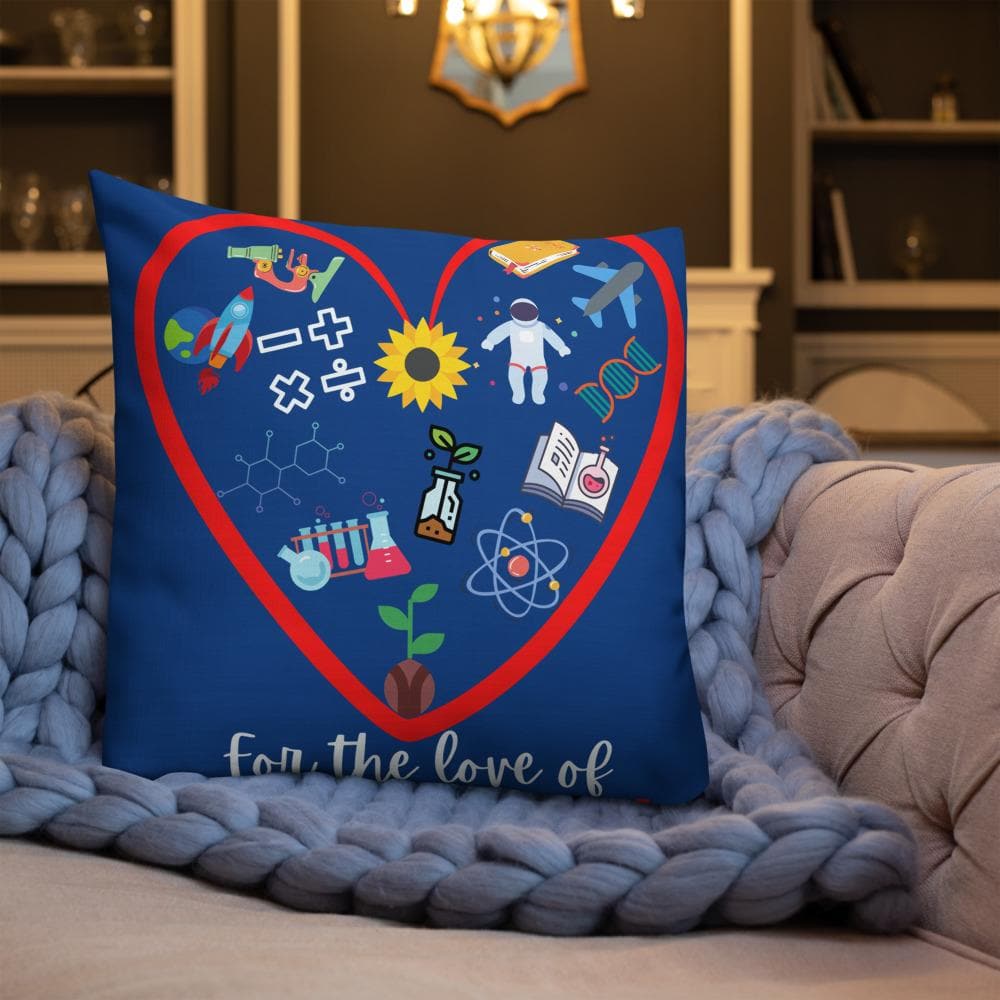 For the love of STEM Premium Pillow™️ - MONLANE