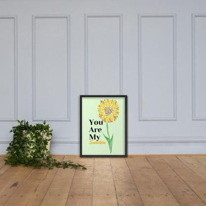 You Are My Sunshine Framed Poster - MONLANE