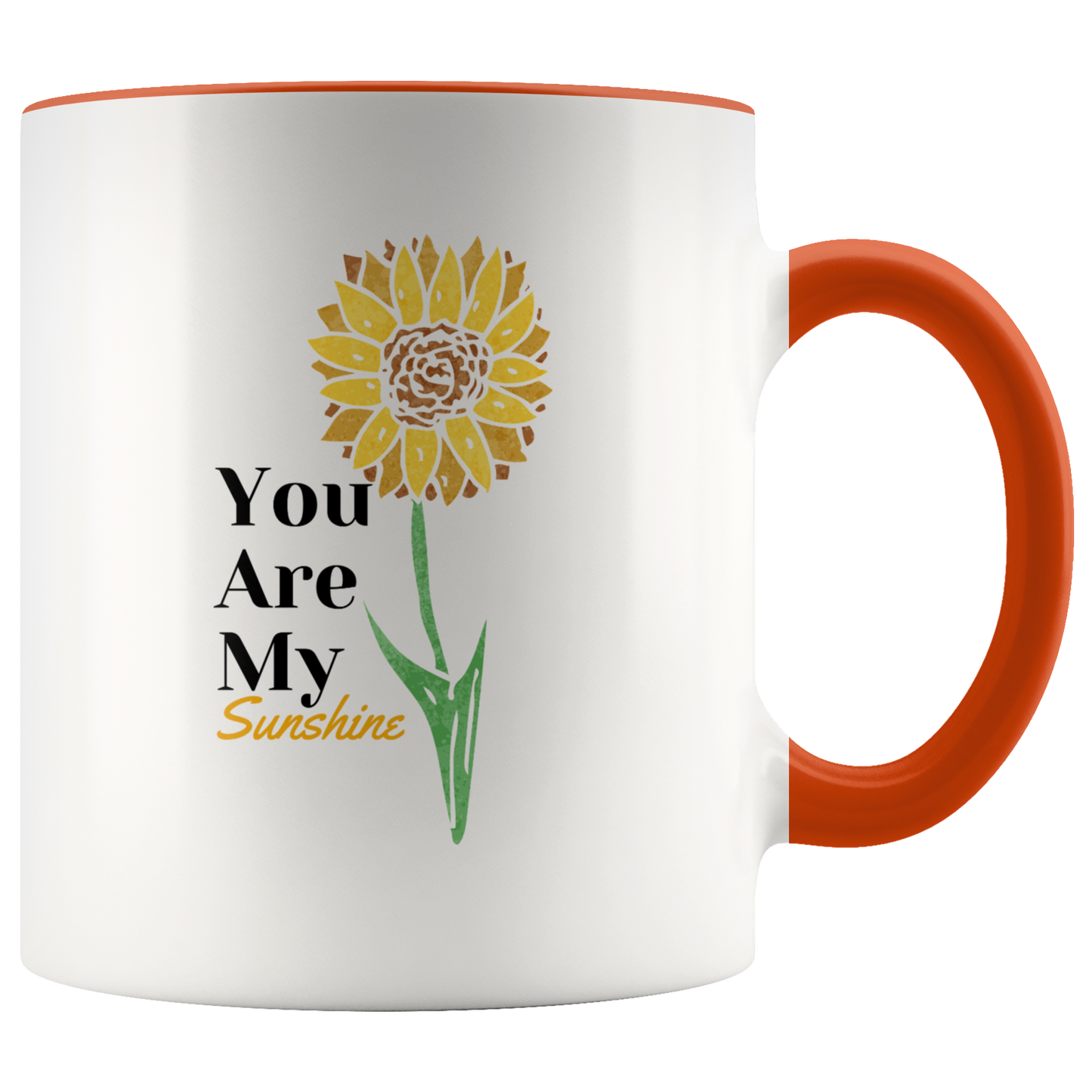You Are My Sunshine Mug - MONLANE